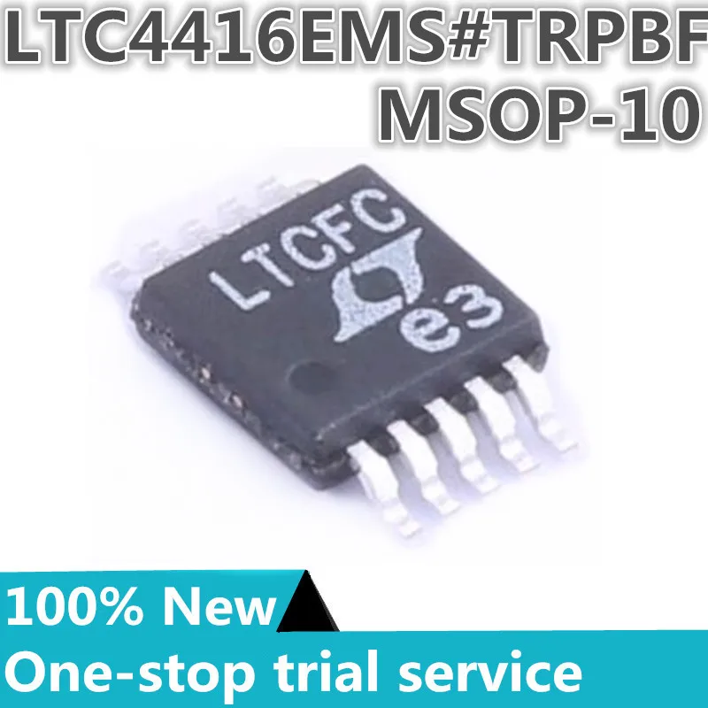 

2-100 шт. %Новый оригинальный LTC4416EMS # TRPBF Шелкография LTCFC LTC4416EMS MSOP-10 Чип монитора питания ic