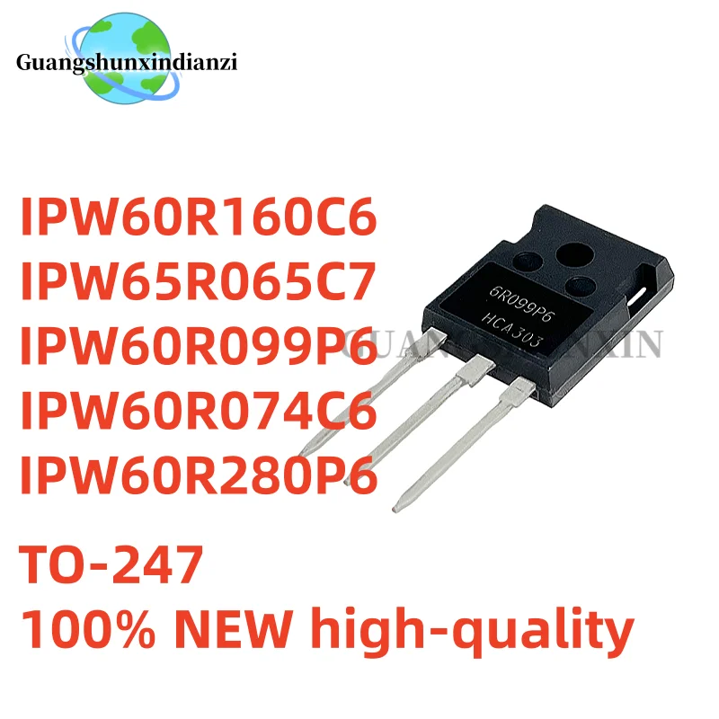 5PCS 100% NEW IPW60R160C6 6R160C6 IPW65R065C7 65C7065 IPW60R099P6 6R099P6 6R074C6 IPW60R074C6 6R280P6 IPW60R280P6 MOSFET TO-247