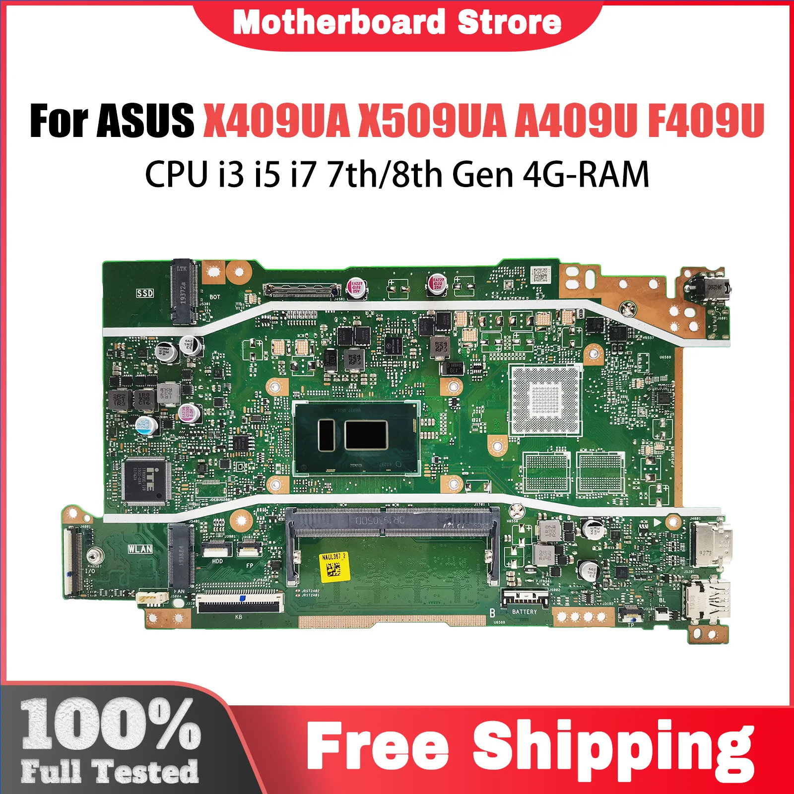 X409UA Laptop Motherboard For ASUS X509UA A409U F409U X409UB X509UB Mainboard With CPU i3 i5 i7 7th/8th Gen 4G-RAM Tested OK