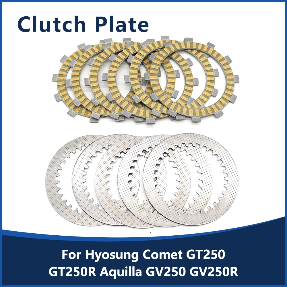 

For Hyosung Comet GT250 GT250R Aquilla GV250 GV250R Motorcycle Clutch Friction Disc Plate Kit Accessories GT 250 GV 250 250R