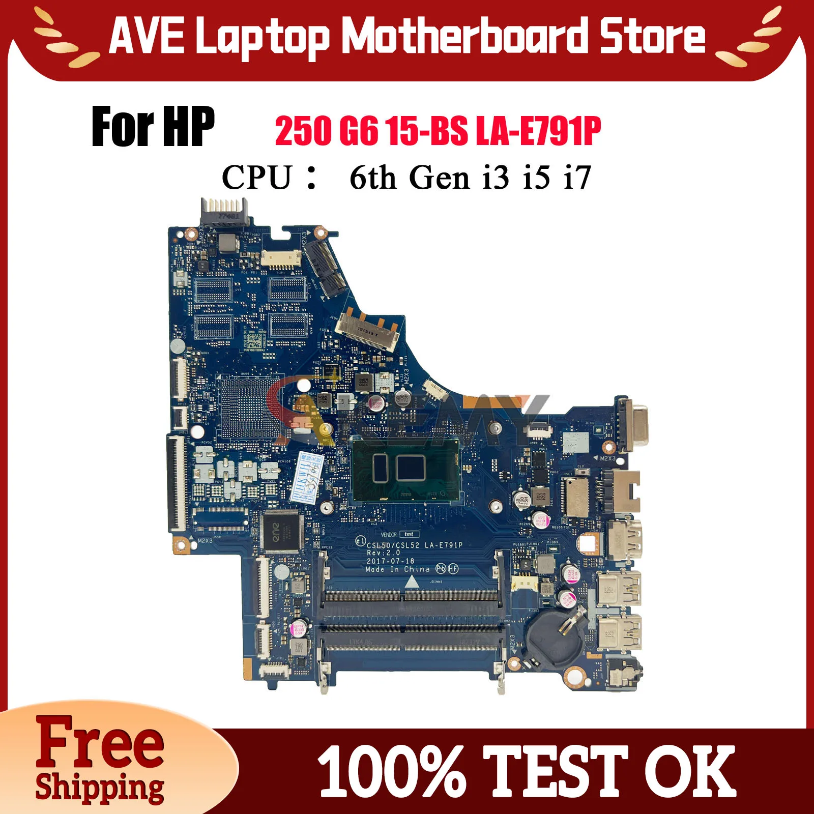 

LA-E791P Laptop Motherboard For HP 250 G6 15-BS With i3 i5 i7 6th Gen CPU UMA 924750-001 924750-601 100% Fully Tested