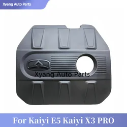 For Kaiyi E5 Kaiyi X3 PRO Engine Protective Cover Modification Special Engine Cover Dust Cover 151000183AA