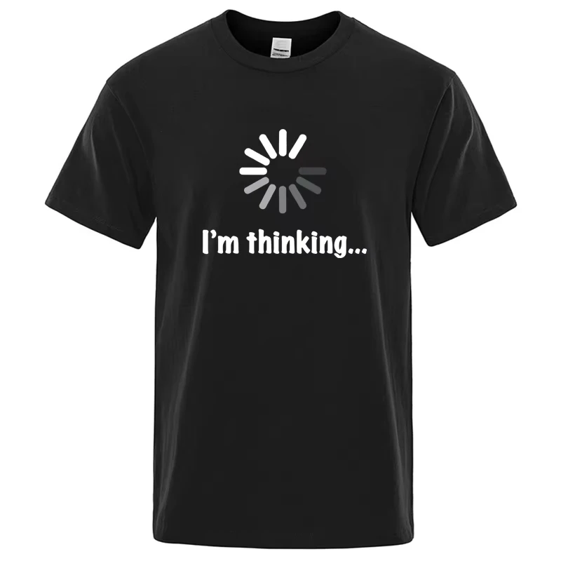 I'm Thinking Loading Icon Graphic T‑Shirt Funny Nerd Slogan Print Unisex Casual Short Sleeve Novelty Humor Streetwear Tee