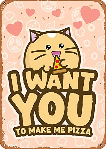 Quiero que me hacen Pizza, letrero de Metal con aspecto Vintage, impresiones artísticas de patente, regalo Retro