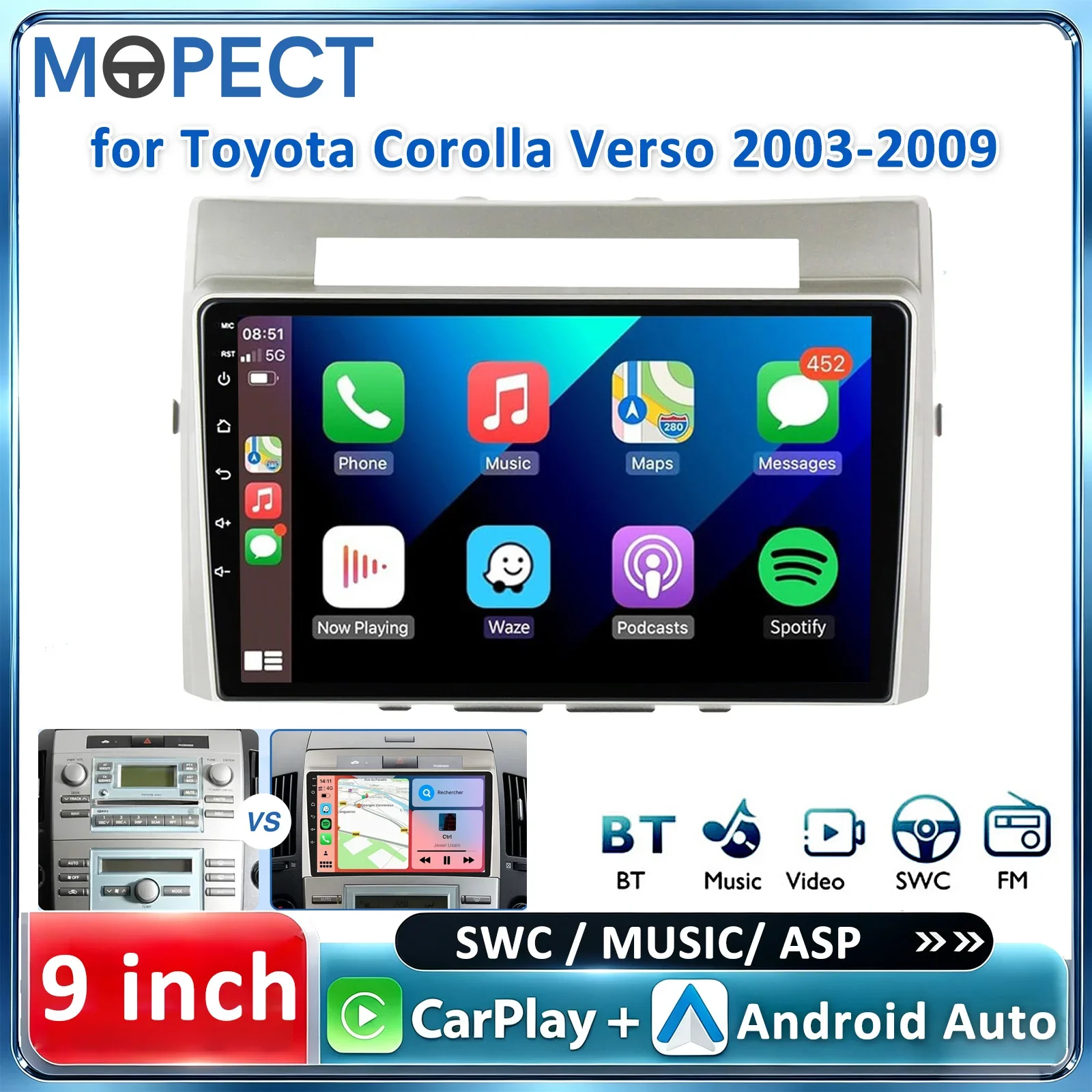 MOPECT für Toyota Corolla Verso 2004-2009 4+64G Android 15 Autosysteme Kabelloses CarPlay 9 Zoll IPS Touchscreen Autoradio Multimedia-Videoplayer Bluetooth GPS Mirror Link Split-Screen FM RDS