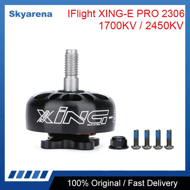 IFlight XING-E PRO 2306 Brushless Motor 2450KV 4S 1700KV 6S for FPV Freestyle 5inch Drones DIY Parts Nazgul DC5 XL5