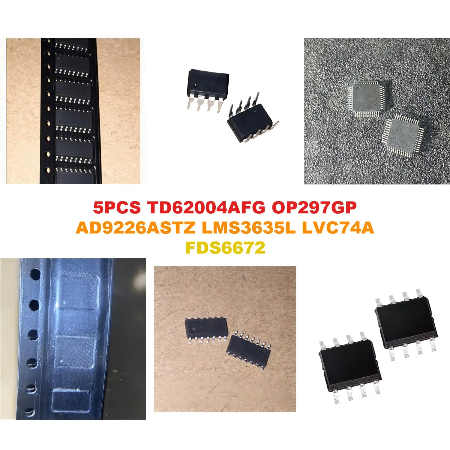 TD62004AFG OP297GP AD9226ASTZ LMS3635L LVC74A FDS6672
