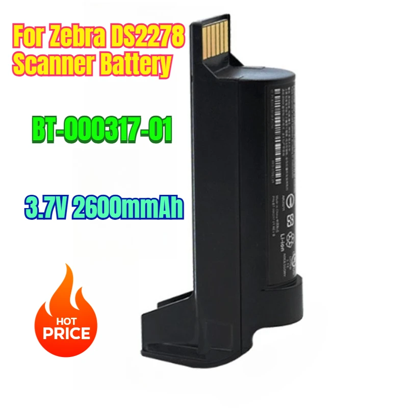 

3.7V 2600mmAh BT-000317-01 for Zebra DS2278 Scanner Battery