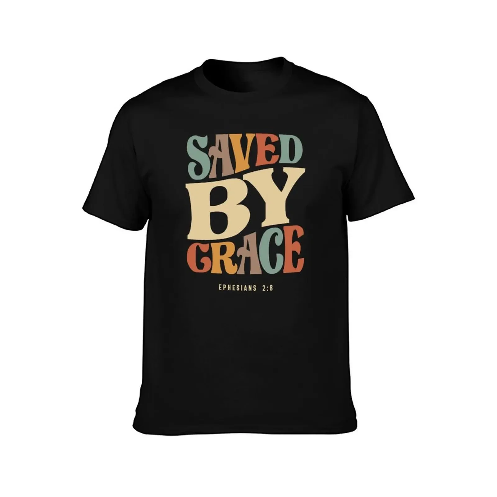 Saved By Grace Ephesians 2:8 Christian Quote T-Shirt heavyweights vintage clothes oversized t shirt men