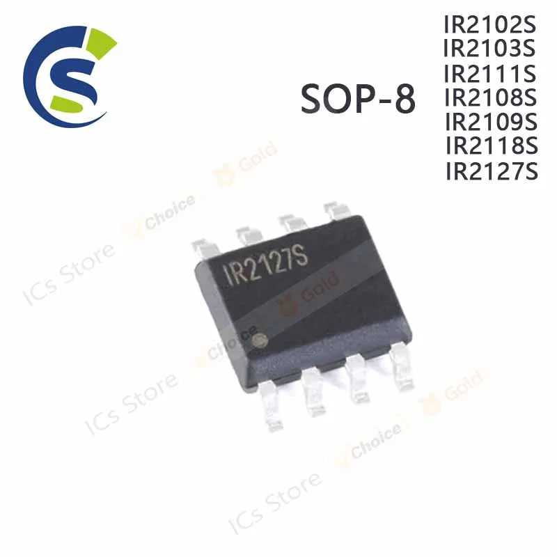 5PCS 100% New IR2102S IR2103S IR2111S IR2108S IR2109S IR2118S IR2127S sop-8 Chipset