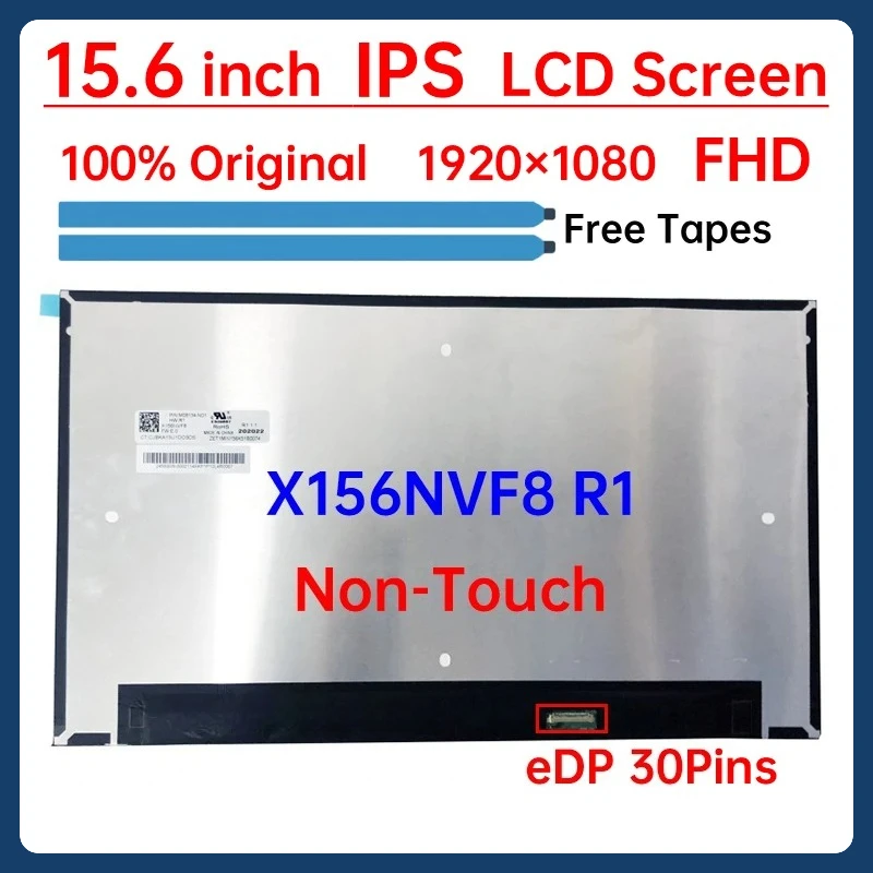 

15.6" Laptop LCD Screen X156NVF8 R1 For HP Elitebook 850 G7 G8 Display Matrix Panel 1920x1080 eDP 30 Pins Non-Touch M08134-ND1