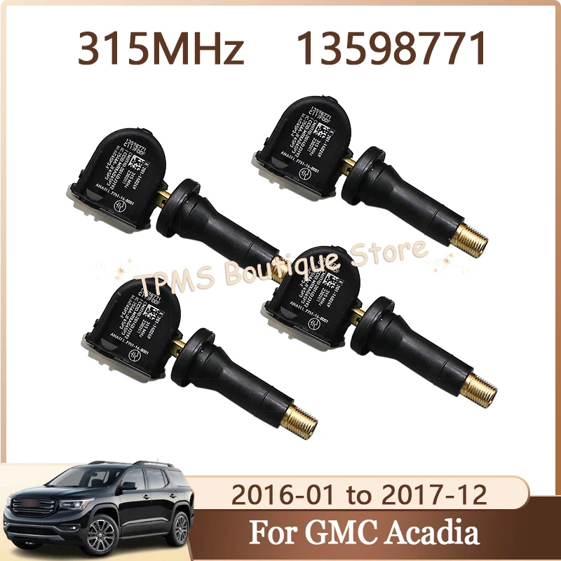 

13598771 TPMS Sensor For GMC Acadia 2016-2017 For Buick Enclave 2017 Tire Pressure Monitoring System 4pcs 315MHz