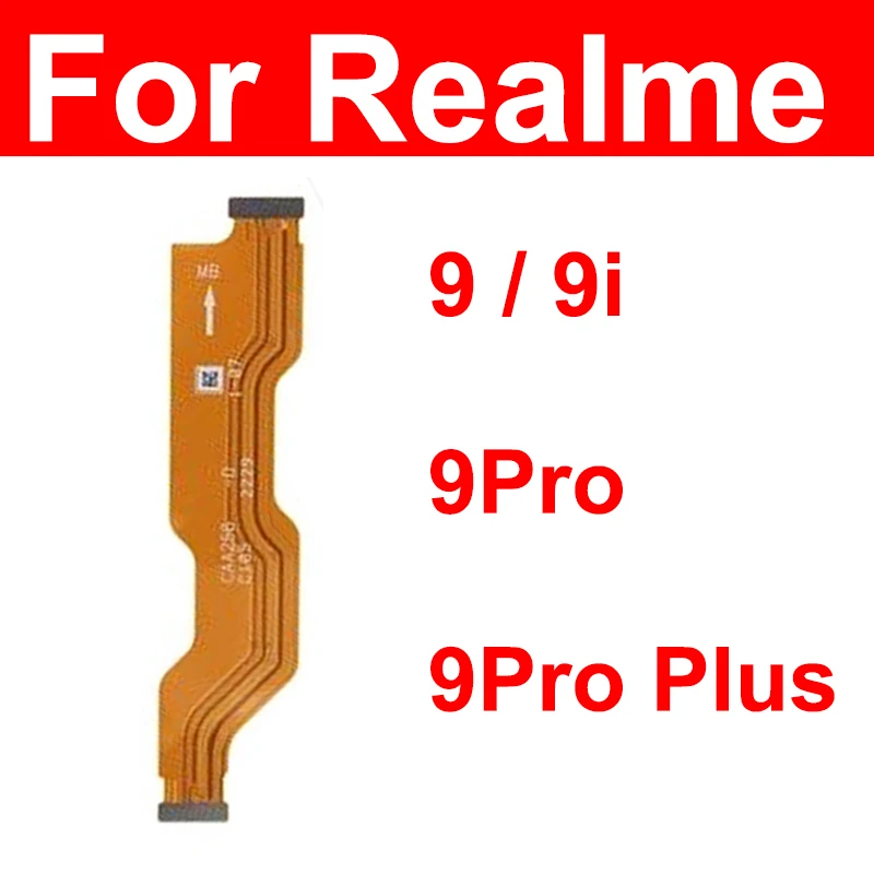 

LCD Mainboard Flex For Realme 9 9i 9 Pro Plus 9Se 4G 5G LCD Display Screen Motherboard Flex Cable Connector Replacement