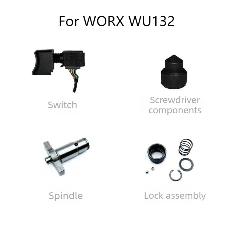 WU132 Electric Drill Accessories for WORX Electric Screwdriver Replace Switch Spindle Lock Component Electrics Tools Repair Part