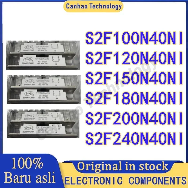 

S2F100N40NI S2F120N40NI S2F150N40NI S2F180N40NI S2F200N40NI S2F240N40NI NEW MODULE