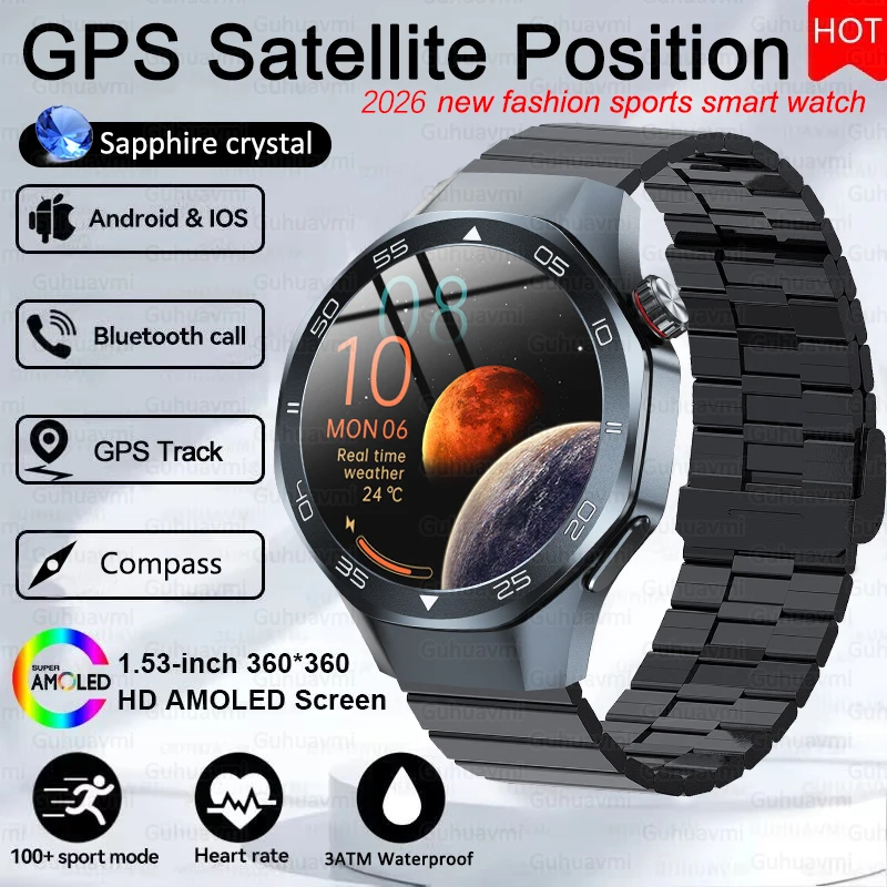 

2026 New Watch 6 Pro High-end GPS Smartwatches Sapphire Glass Screen Build-in GPS Compass Men 3ATM Waterproof Sports Smart Watch