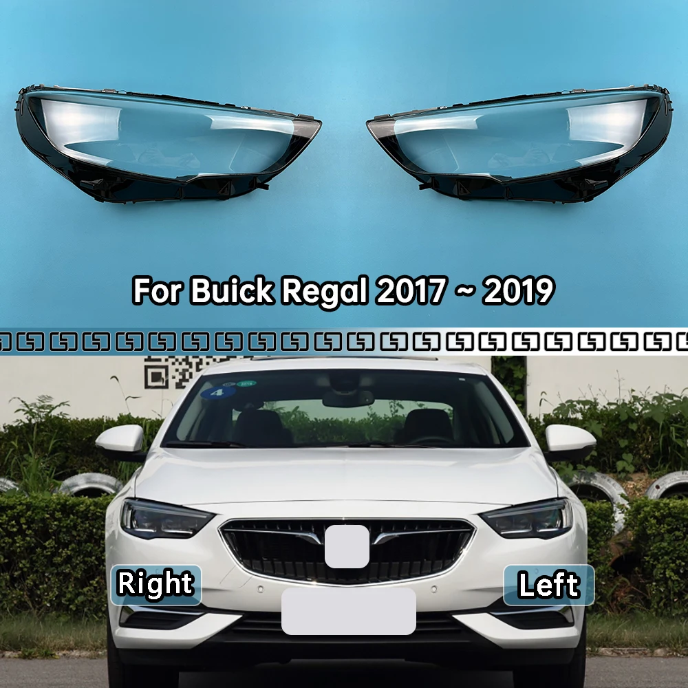 

For Buick Regal 2017 2018 2019 Transparent Headlight Cover Headlamp Shell Clear Lens Plexiglass Replace Original Lampshade