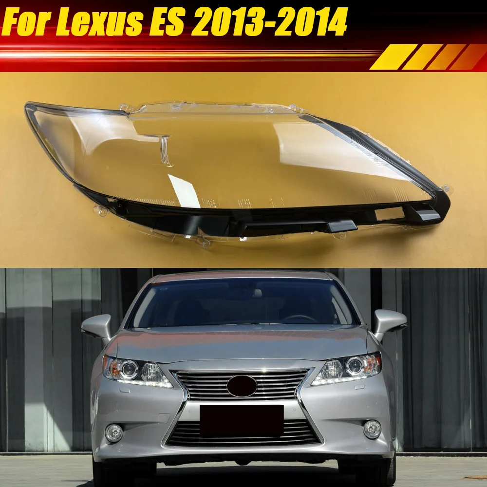 

Для Lexus ES ES250 ES300 ES350 2013-2014: Сменная линза фары, стеклянный корпус фары, крышка фары, кожух фары, плафон фары