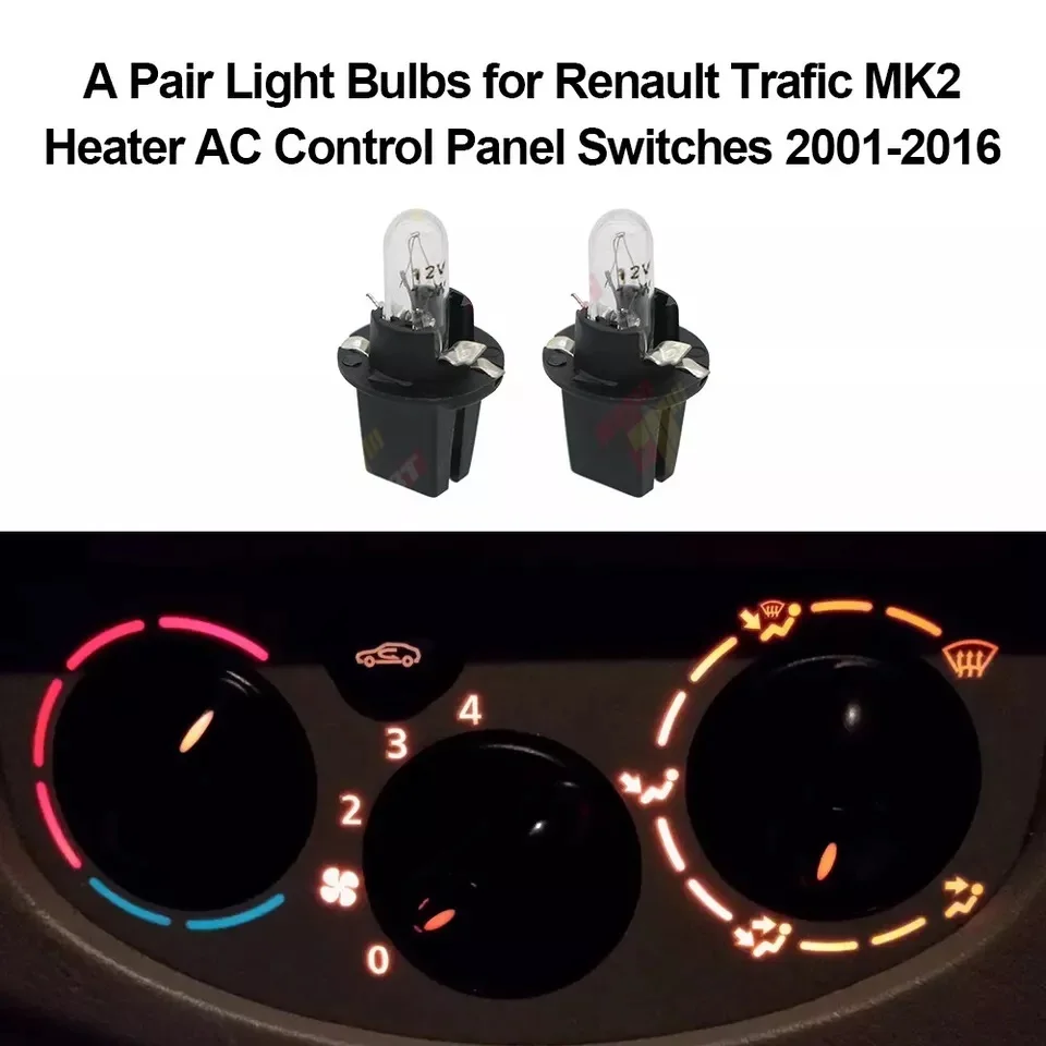 A Pair Light Bulbs for Renault Trafic MK2 Heater AC Control Panel Switches 2001-2016