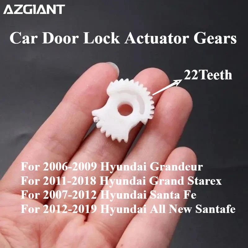 

Azgiant 22T Car Door Lock Actuator Gears For Hyundai Grandeur Grand Starex Santa Fe All New Santafe electric car repair kit DIY