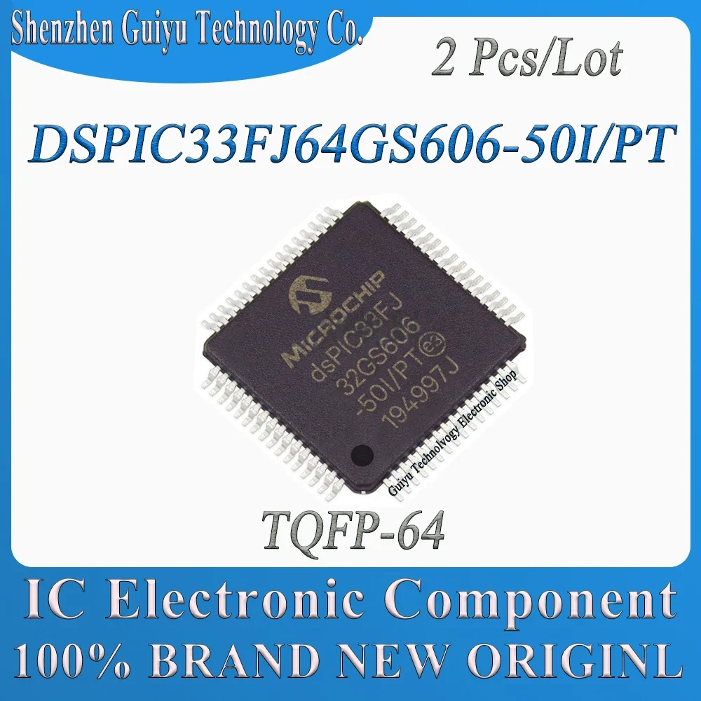 2 Pcs/Lot DSPIC33FJ64GS606-50I/PT DSPIC33FJ64GS606-50I DSPIC33FJ64GS606 DSPIC33FJ64GS DSPIC33FJ64 DSPIC33FJ TQFP-64 IC MCU Chip