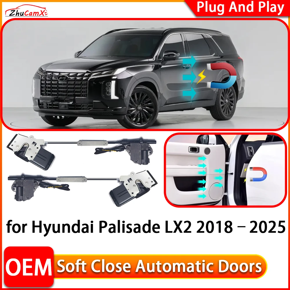 ZhuCamX for Hyundai Palisade LX2 2018–2025 Automatic Electric Soft Close Door Closer Power Closing Door Comfort Closing System