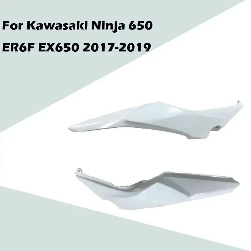 For Kawasaki Ninja 650 ER6F EX650 2017-2019 Motorcycle Accessories Unpainted Rear Tail Side Cover ABS Injection Fairing