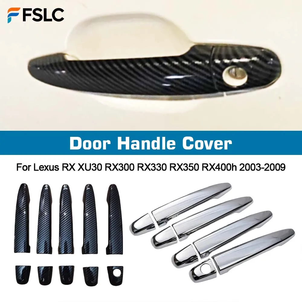 ⭐Genuine⭐ Door Handle Cover For Lexus RX XU30 RX300 RX330 RX350 RX400h 2003-2009 Chrome Carbon Fiber Styling Accessories