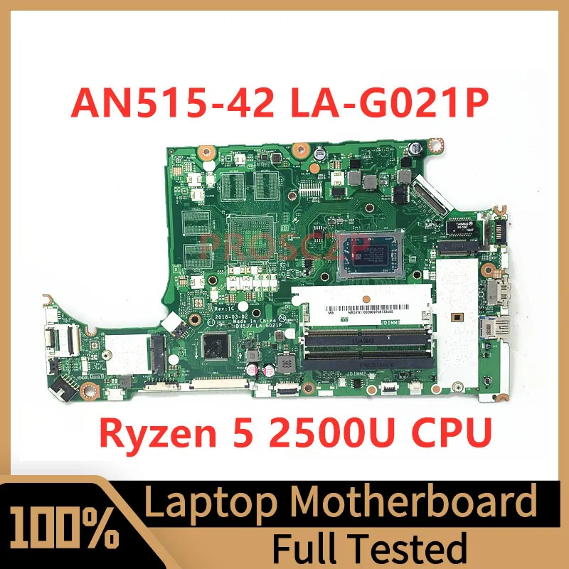 

DH5JV LA-G021P For Acer Aspire AN515-42 A315-41 Laptop Motherboard With Ryzen 5 2500U CPU 100% Full Tested Working Well