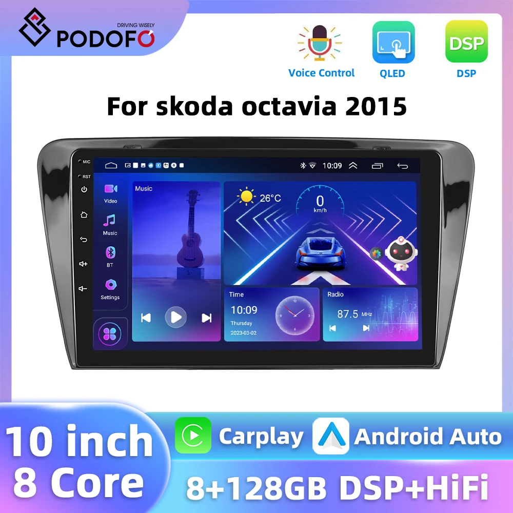 Podofo WIFI 4G Car Radio For Skoda Octavia 2015 Multimedia Player Carplay Android Auto DSP AI Voice GPS Navigation FM Car Audio