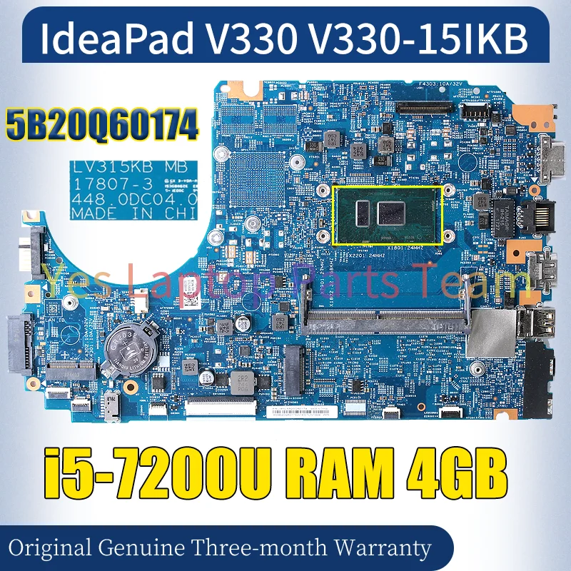 17807-3 For LENOVO IdeaPad V330 V330-15IKB Laptop Mainboard SR342 i5-7200U 4GB RAM 5B20Q60174 Notebook Motherboard