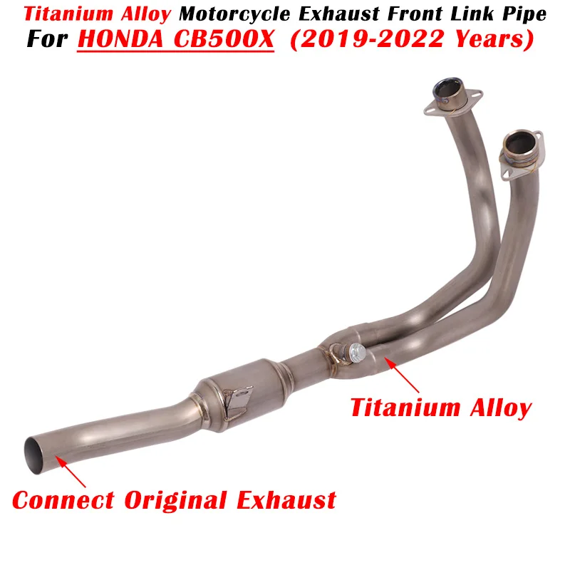 

Slip On For HONDA CB500X CB 500X CBR500X 2019 2020 2021 2022 Motorcycle Exhaust Modified Muffler Titanium Alloy Front Link Pipe