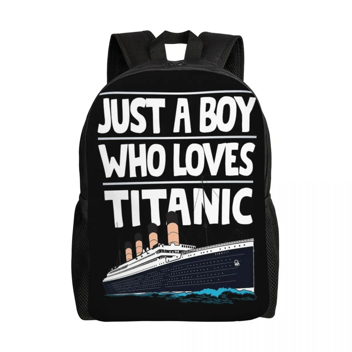 Just A Boy Who Loves Titanic Backpack Adjustable Shoulder Strap Stylish Lightweight Large Capacity