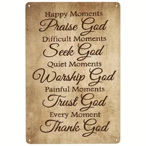 Счастливые моменты, хвалю Бога, металлический знак 12x8 дюймов