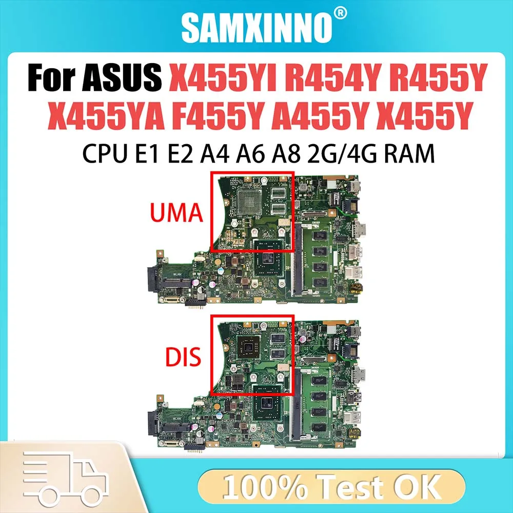 

Computer Mainboard For ASUS X455YI X455Y R455Y R454Y X455YA F455Y A455Y Laptop Motherboard E1 E2 A4 A6 A8 CPU 2G 4G RAM