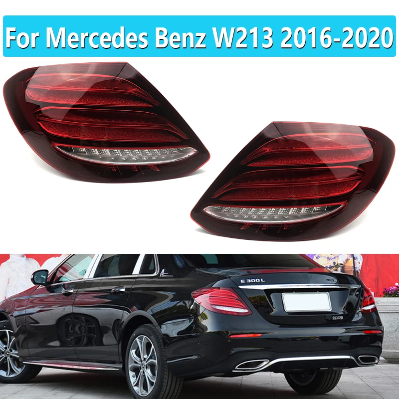 

For Mercedes-Benz E Class W213 E200L E300L E320L E260L E350L 2016-2020 Red Rear Car LED Tail Light Brake Light