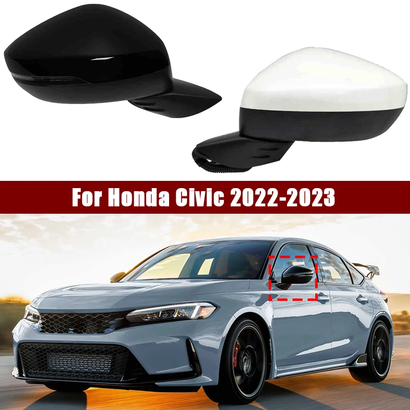 For Honda Civic 2022-2023 Car Rearview Mirror Assembly Auto Blind Spot Heated Electric folding Turn signal Electric adjustment