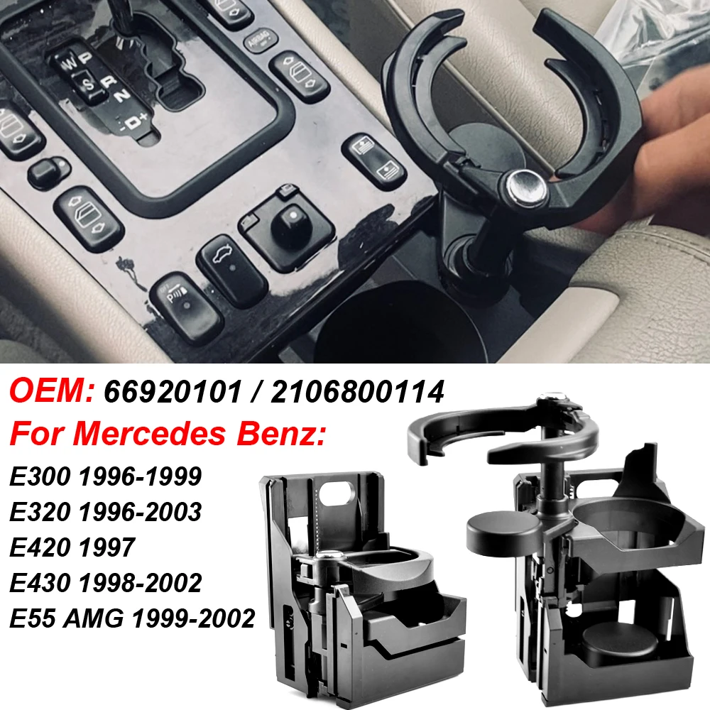 For Mercedes Benz E300 E320 W210 Center Console Water Cup Drink Holder 2106800114 / 66920101