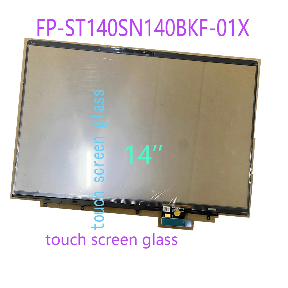 

14" Laptop Screen Touch Screen Digitizer Glass Panel Replacement with Flex no FP-ST140SN140BKF-01X for HP FOR Lenovo FOR Asus