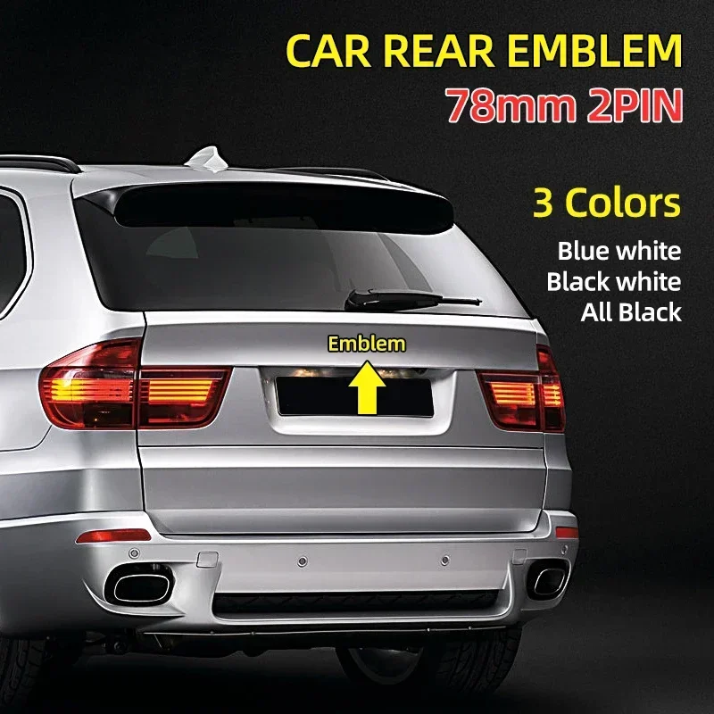 

1pcs 78mm 2 Pins 51141970248 Car Rear Boot Trunk Emblem Badge Logo Accessories for BMW E66 E53 X5 E71 F25 E70 F26 F15 F16 F10
