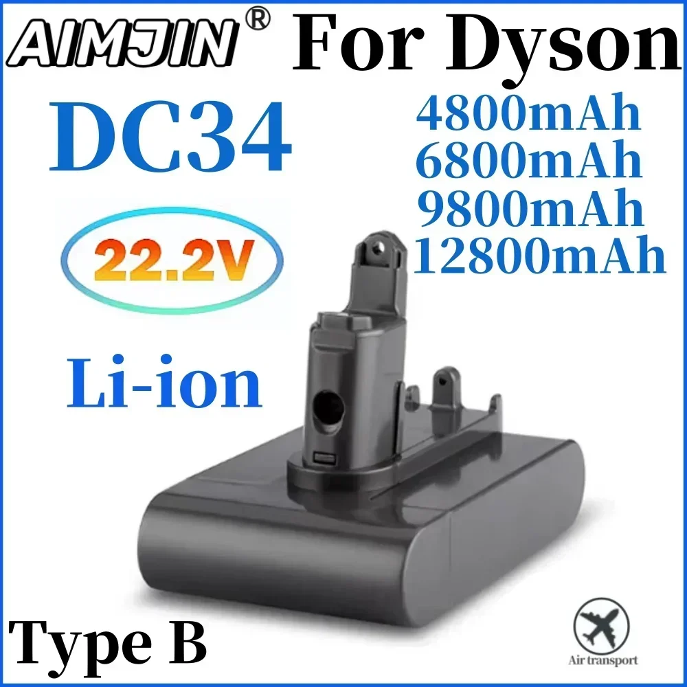 

DC34 B-Type 22.2V 12800/9800/6800/4800mAh Lithium Ion Battery for For Dyson DC31 DC34 DC35 DC44 DC45 Replacement