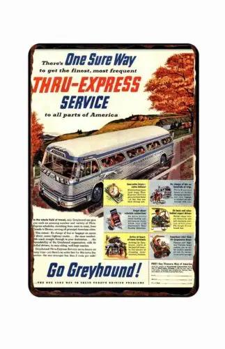 Service  Go Greyhound 1950s Vintage Travel Poster Tin Sign 8 x 12