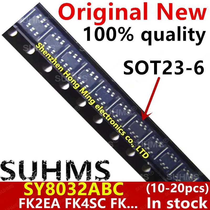 (10-20piece)100% New SY8032ABC SY8032A SY8032 FK2EA FK4SC SOT23-6