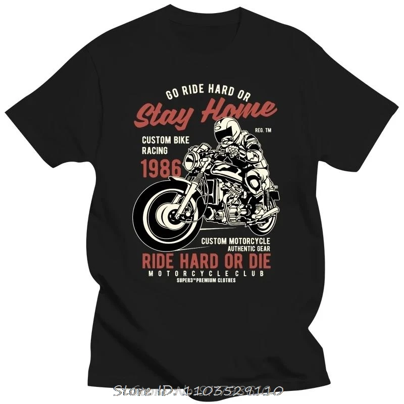 Ride Hard Or Die Bike Motorcycle Racer Men T-shirt Fashion Funko Pop O-neck Cotton Custom T Shirt Oversized Tshirt Tops Tees