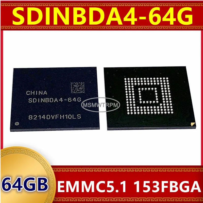 

Memory Chip IC SDINBDA4-64G SDINADF4-64G NCEMASLD-64G 64GB EMMC5.1 153FBGA Integrated Circuits New Original In Stock