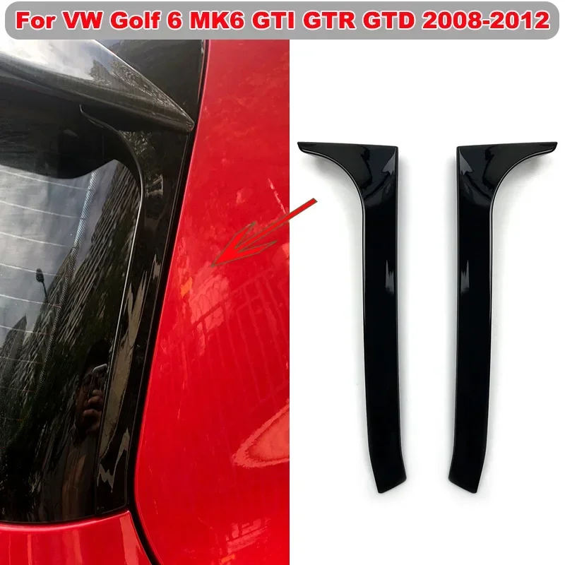 Car Rear Window Spoiler Trim Body Kit Canards Side Splitter Sticker For VW Golf 6 MK6 GTI GTR GTD 2008-2012 ABS Auto Accessories