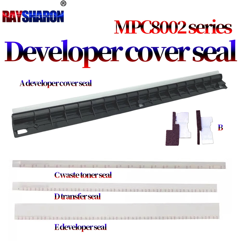 Developer Entrance seal  Developing seal For Ricoh MP C5100 C6502 C8002 C5100 C5110 C651 C751 C7502 5100 5110 8002 6502 651 751