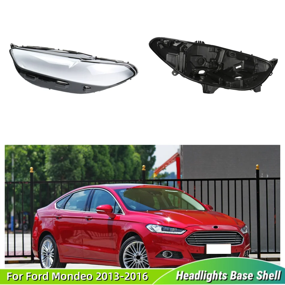 

For Ford Mondeo 2013 2014 2015 2016 Vehicle Accessories Car Base Head Lamp Shell Rear Housing Lamp Cover Front Headlight Cover