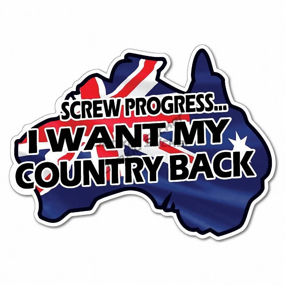 

I Want My Country Back Sticker Aussie Car Flag 4x4 Funny Ute Anti Scratch Custom Decals And Graphics