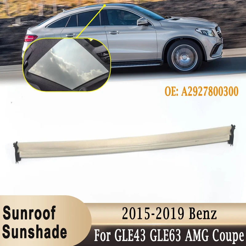 

A2927800300 Sunroof Curtain Cover Sunshade Assembly Sunroof Visor Roller for Mercedes-Benz C292 GLE43 GLE63 AMG Coupe 2015-2019